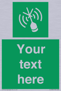 Custom sign safe condition Emergency position beacon